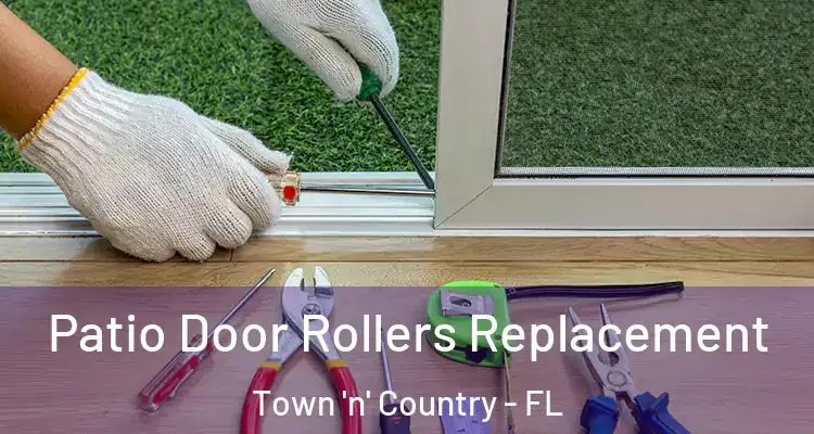 Patio Door Rollers Replacement Town 'n' Country - FL